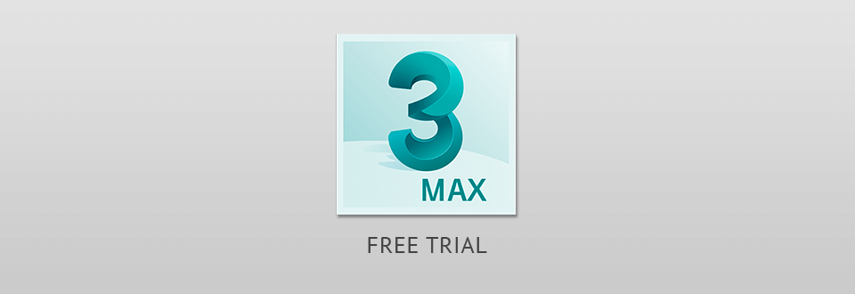 download 3ds max free trial