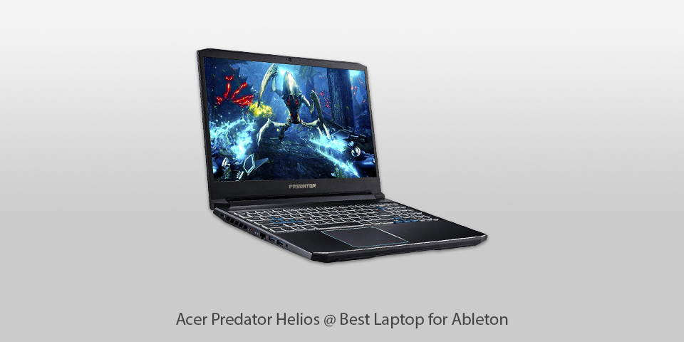 best laptop for ableton acer predator helios