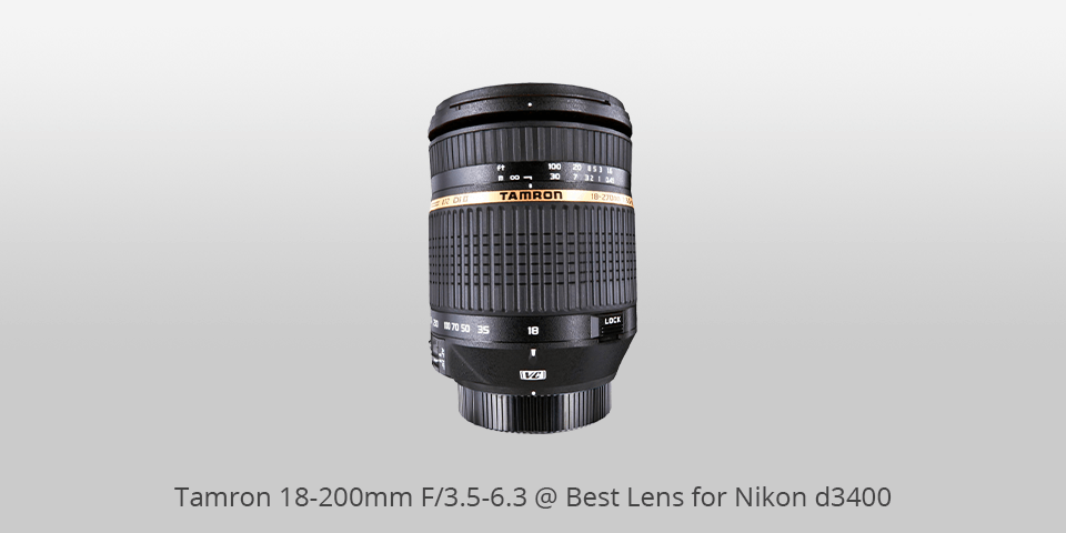 lens for nikon d3400 tamron 18-200mm f/3.5-6.3