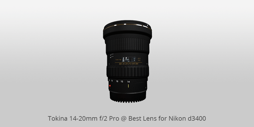 lens for nikon d3400 tokina 14-20mm f/2 pro