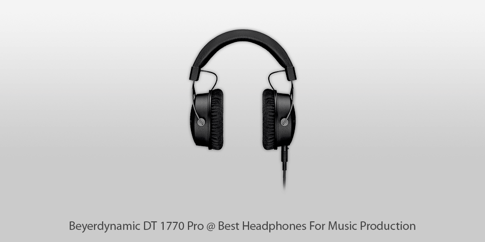 beyerdynamic dt 1770 pro headphones for music production