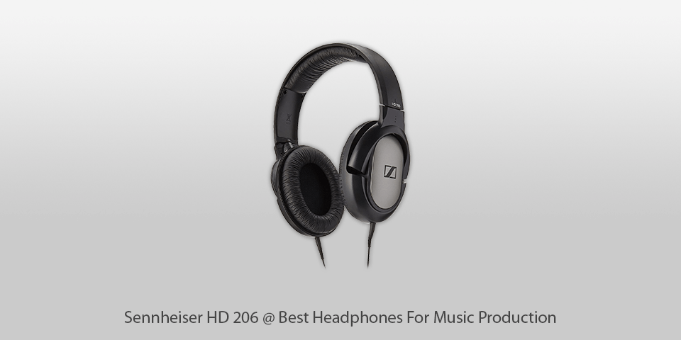 sennheiser hd 206 headphones for music production