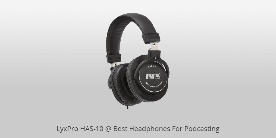 lyxpro has-10 headphones for podcasting