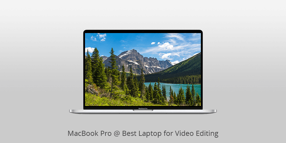 laptop for video editing macbook