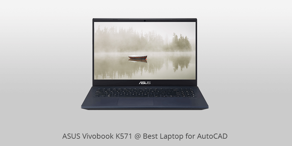 asus vivobook k571 best laptop for autocad