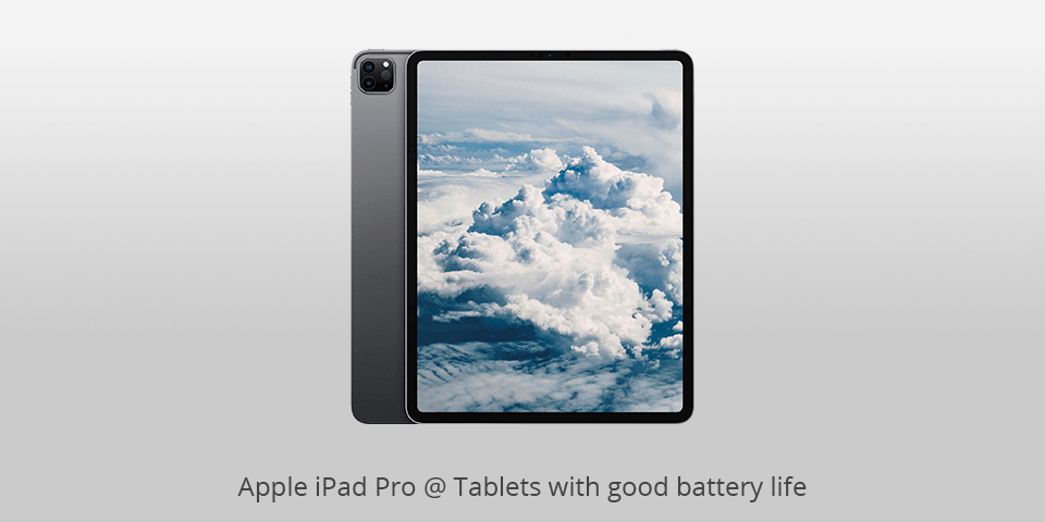 tablet with longest battery life apple ipad pro