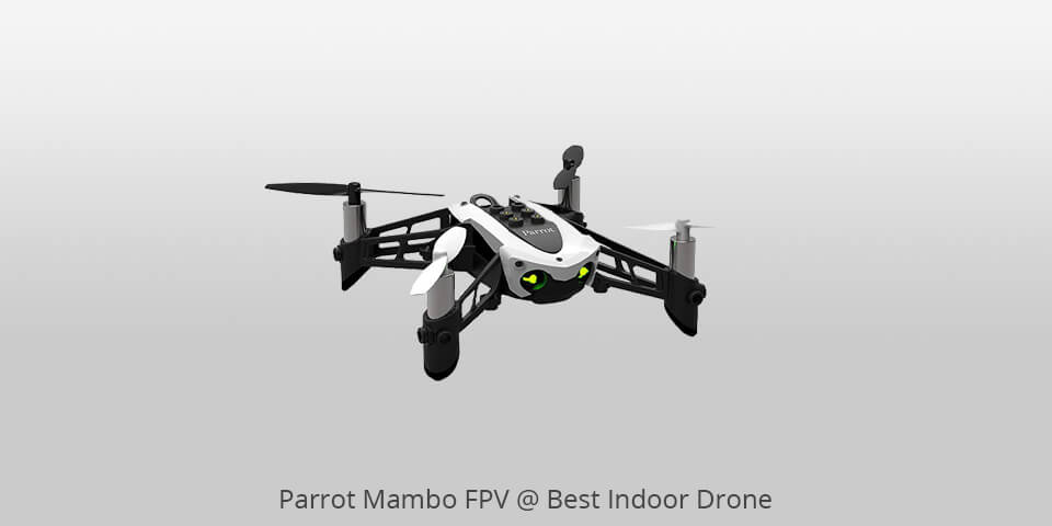 parrot mambo fpv best indoor drone