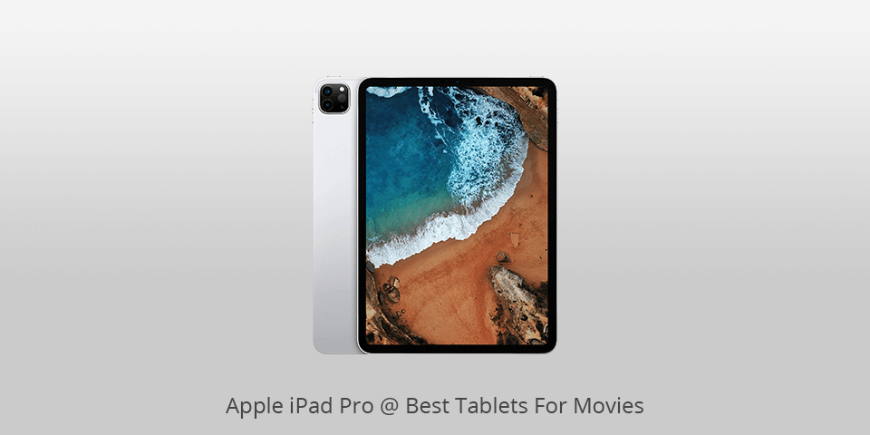 best tablet for videos