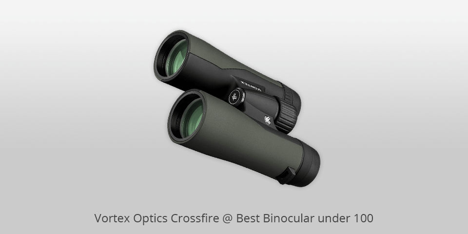 binocular under 100 vortex optics crossfire