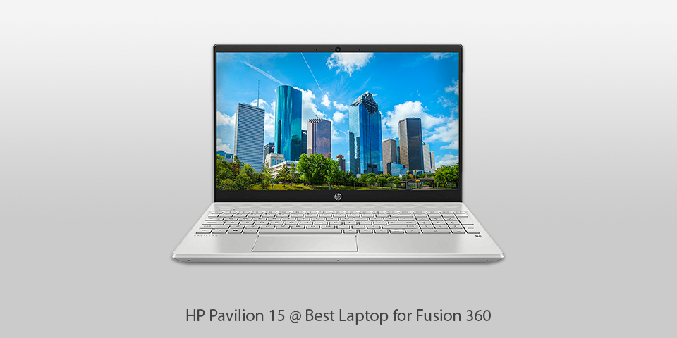 laptop for fusion 360 hp pavilion 15