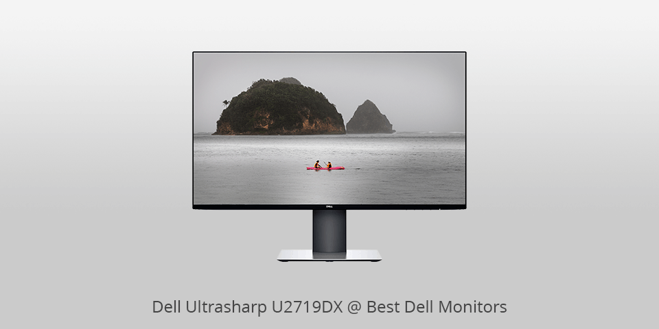 best dell monitor dell ultrasharp u2719dx