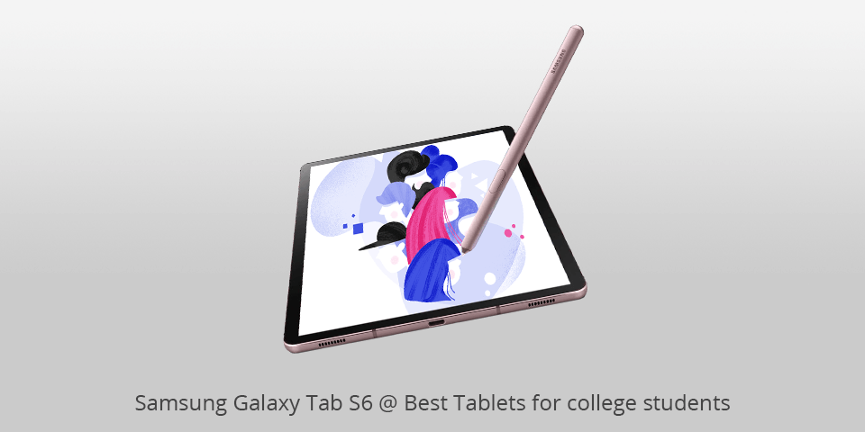 samsung galaxy tab s6 tablet for college students