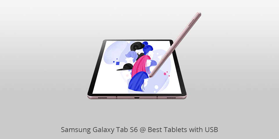 Samsung Galaxy Tab S6 Tablet with USB Port