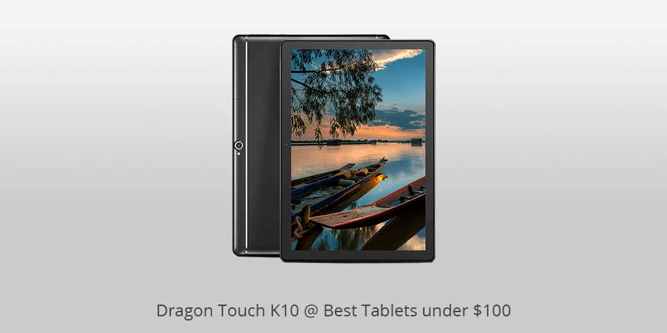 best table under 100 dragon touch k10