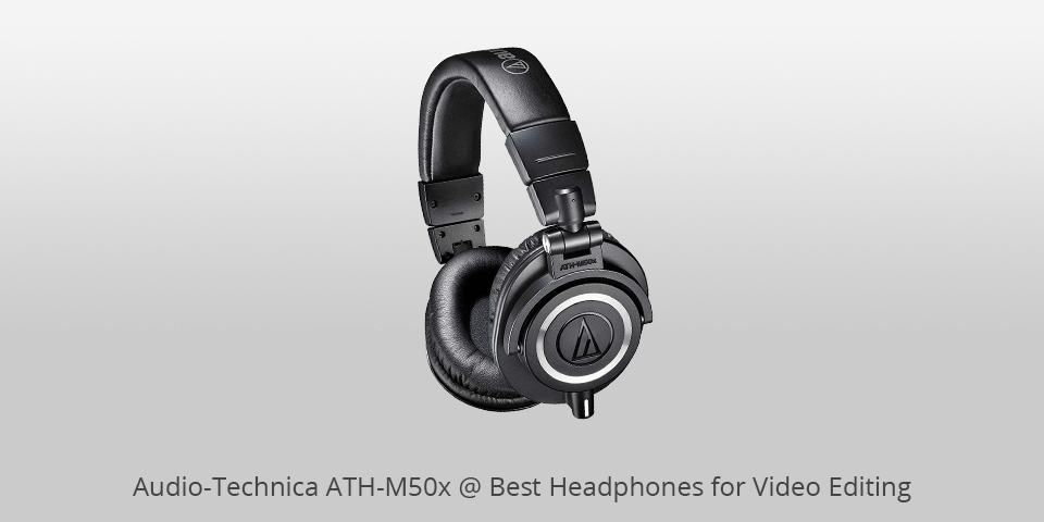 audio technica ath m50x headphones for video editing