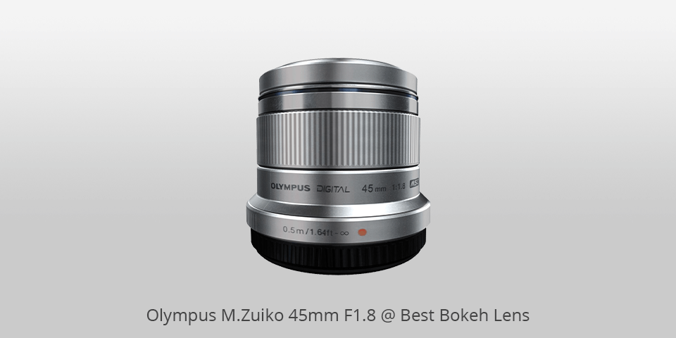 best bokeh lens olympus m.zuiko 45mm f1.8