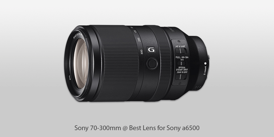 lens for sony a6500 sony 70-300mm