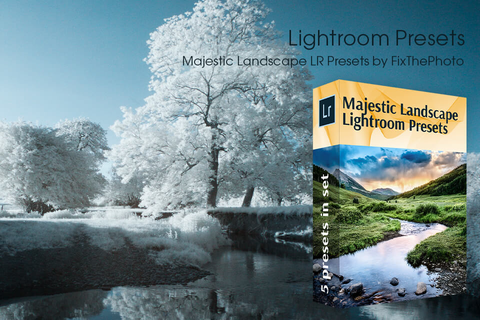 majestic landscape lightroom presets for infrared photography