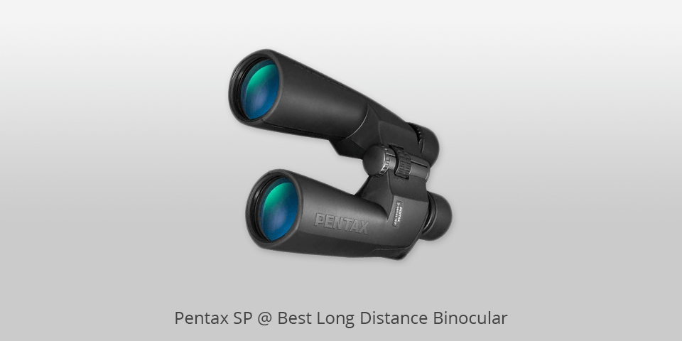 best long distance binocular pentax sp
