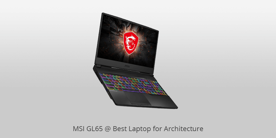msi gl65 laptop for architecture
