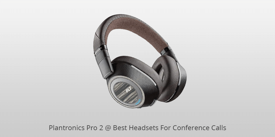 plantronics pro 2 headset for conference calls