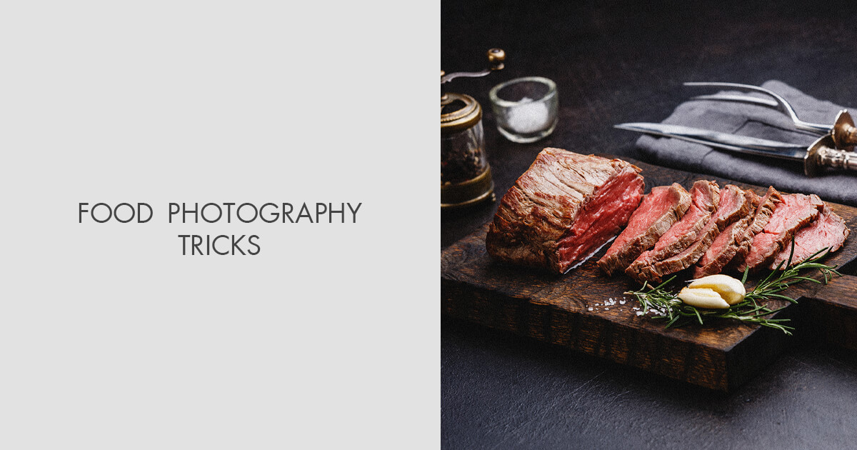 Shocking Food Photography Tricks You Should Know