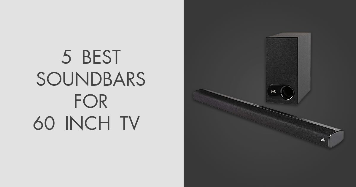 Best Soundbars For Inch Tv In