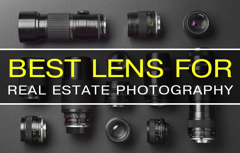 Best lens for real estate photography guide