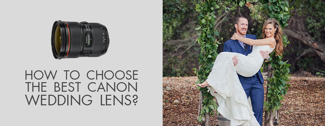 Best Canon Lens For Wedding Photography Best Canon Lens For Portraits