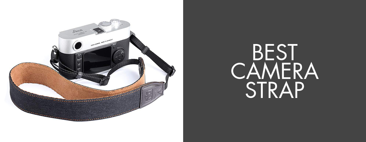 Best Camera Strap Choose Your Best Leather Camera Strap