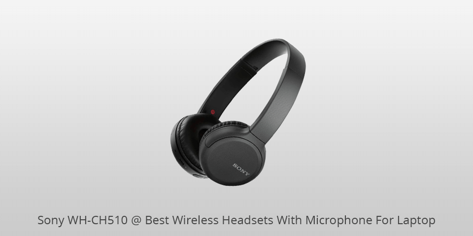 sony wh-ch510 wireless headsets with microphone for laptop