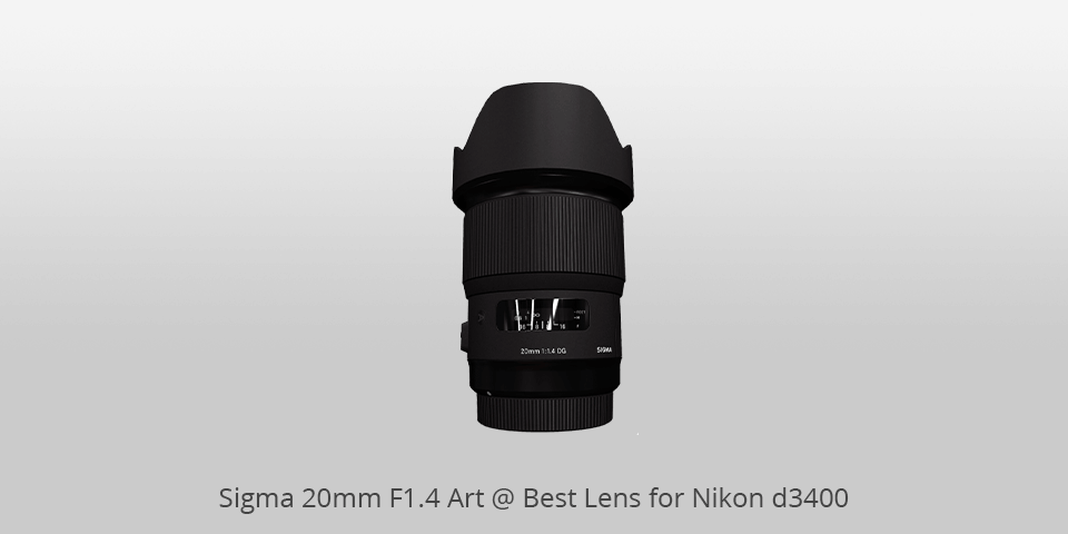 lens for nikon d3400 sigma 20mm f1.4 art