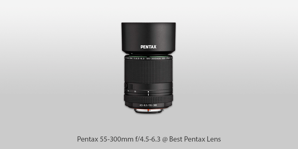 pentax lens 55-300mm f/4.5-6.3