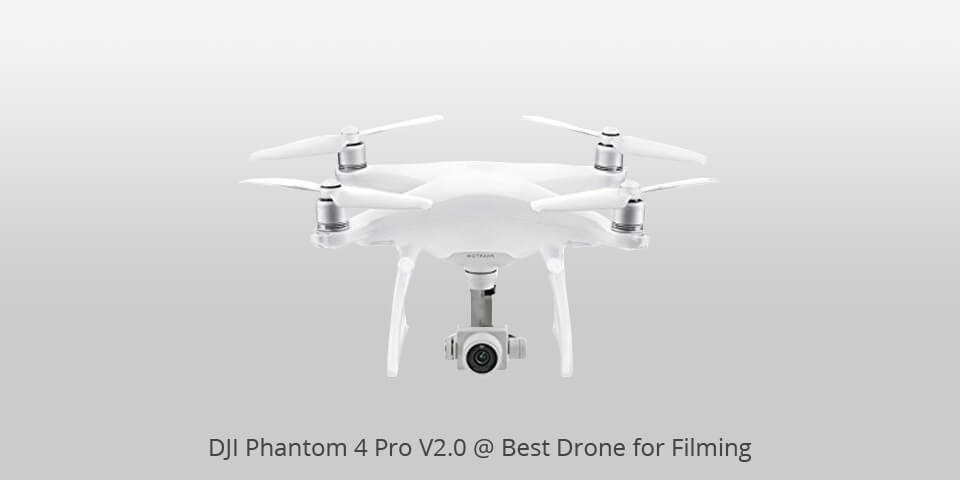 dji phantom 4 pro v2.0 best drone for filming