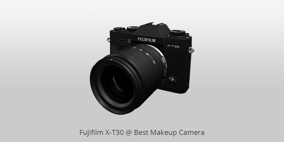 makeup camera fujifilm x-t30