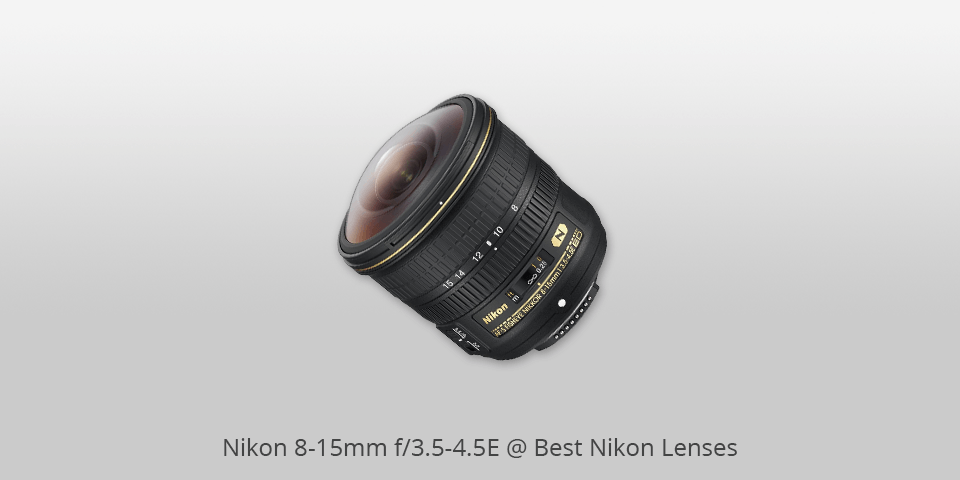 nikon 8-15 mm dslr lenses