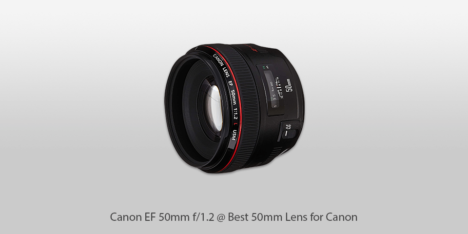best 50mm lens for canon canon ef 50mm f/1.2
