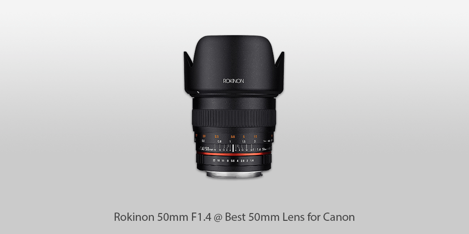 best 50mm lens for canon rokinon 50mm f1.4
