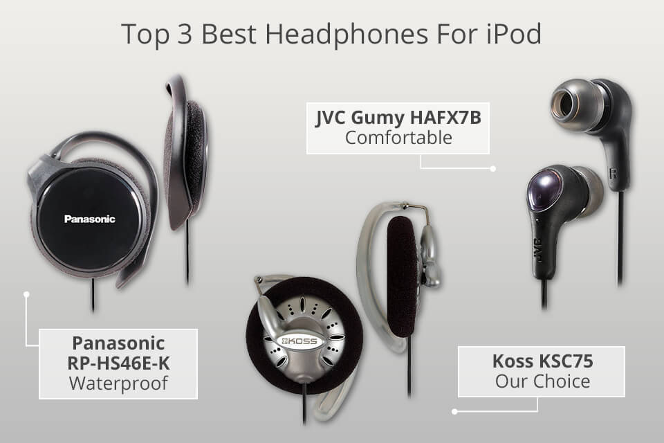 best headphones for ipod