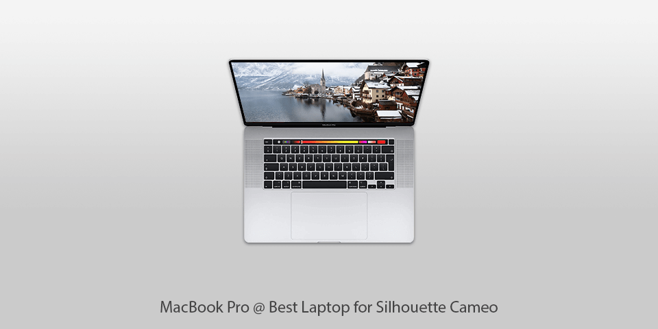 Best Laptop For Silhouette Cameo 8 Best Laptops for Silhouette Cameo in 2025