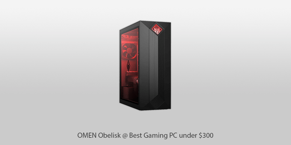 best gaming pc under $300 omen obelisk