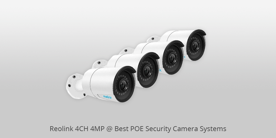 poe camera system reolink 4ch 4mp