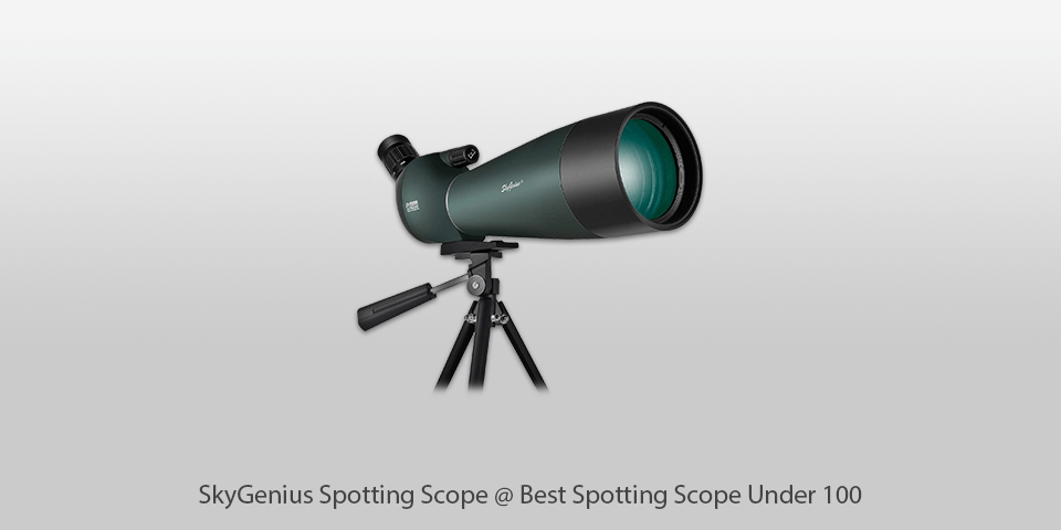 long range spotting scopes under 100