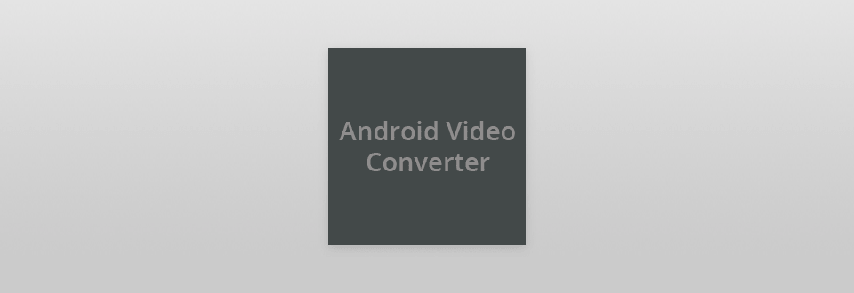 android video converter logo