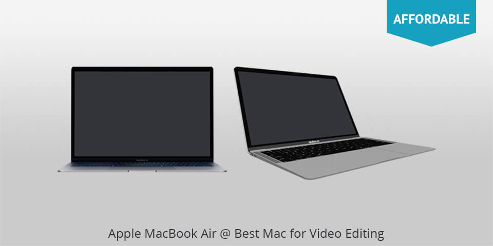 apple macbook air best mac for video editing