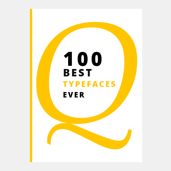 best typefaces ever design book