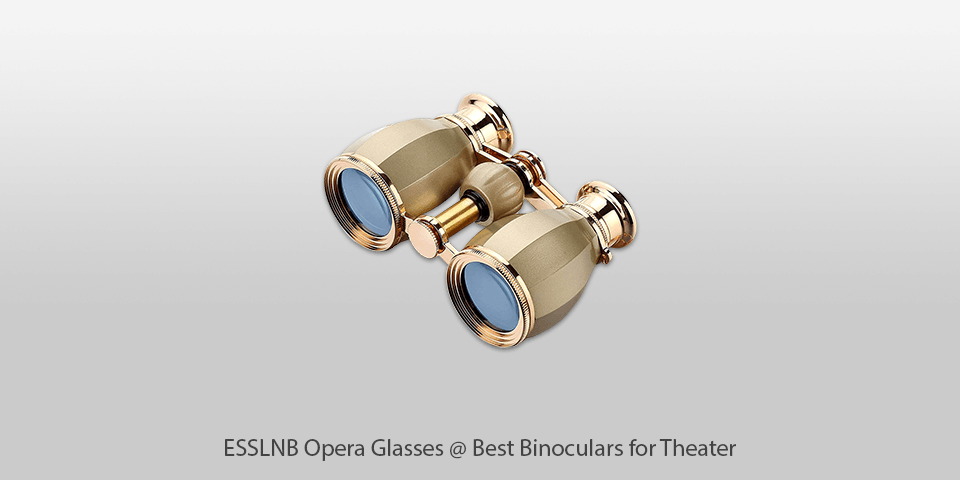 binoculars for opera esslnb