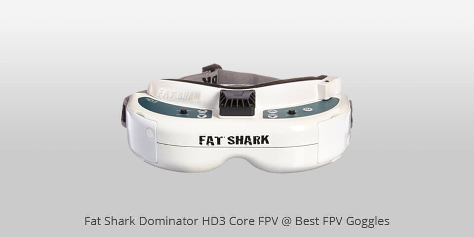 fat shark dominator hd3 core fpv best fpv goggles