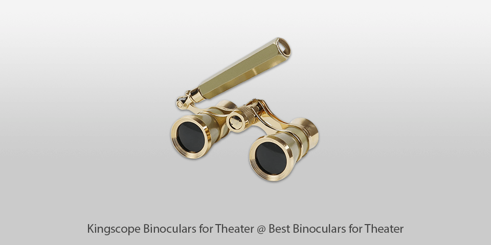 binoculars for theater Kingscope 