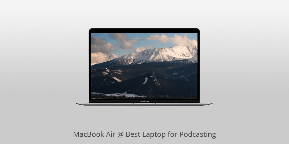 laptop for podcasting macbook